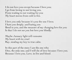 I Do Not Love You Except Because I Love You Pablo Neruda