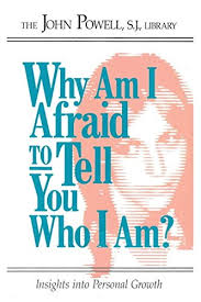 Pre-Owned Why Am I Afraid to Tell You Who I Am? : Insights into Personal  Growth 9780883473238