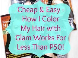 9 hair dye fails that are totally hilarious. Cheap Easy How I Color My Hair With Glam Works For Less Than P50 Karen Mnl