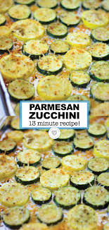 Maybe you would like to learn more about one of these? Baked Parmesan Zucchini Done In Only 13 Minutes