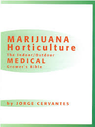 The indoor/outdoor medical grower's bible jorge cervantes is the most trusted name in marijuana cultivation explains all the essential techniques to grow indoors, outdoors and in. Jorge Cervantes Marijuana Horticulture The Indooroutdoor Medical Growers Bible Pdf