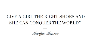 Marilyn Monroe Quote Shoes Heels Motivation Fashion Marilynmonroe Quotes Marilyn Monroe Motivation