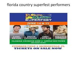 Florida Country Superfest Artists Lineup For 2014