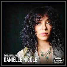 Danielle Nicole Band Nashville Tickets, Exit/In Aug 14, 2025