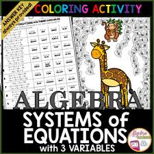 Systems Of Equations With 3 Variables Coloring Activity Systems Of Equations Color Activities Equations