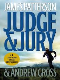 Judge Jury By James Patterson Andrew Gross Ebook James Patterson James Patterson Books Books