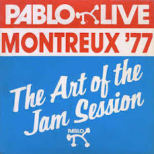 Recorded live at studio 105 de la maison de la radio, france inter october 26, 1993 paris. Montreux 77 The Art Of The Jam Session 1977 Vinyl Discogs