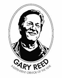 They surprised us with their innovation, delighted us with their beauty, and gave us a joyful. Fourth Annual Gary Reed Independent Creator Of The Year Nominations Now Open Entertainment Pressandguide Com