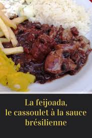 Tout Savoir Sur La Feijoada Le Cassoulet A La Sauce Bresilienne Le Cassoulet Gastronomie Cassoulet