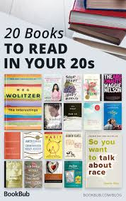 The Ultimate List Of Books To Read In Your 20s Books To Read In Your 20s Top Books To Read 100 Books To Read