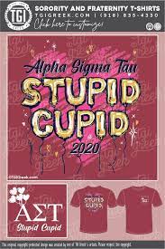 Alpha Sigma Tau Uca Stupid Cupid Holidays Design Library Tgi Greek Sorority Merchandise Sorority Designs Sorority Tees