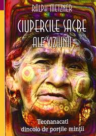 Ciupercile sacre ale viziunii