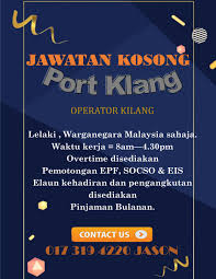 Pelabuhan klang) is a town and the main gateway by sea into malaysia. Agensi Pekerjaan Gn Worldwide On Twitter We Looking For Operator To Work In Klang Feel Free To Whatsapp Or Call 017 319 4220 Jason Klang Vacancy Kerjakosong Kilang Https T Co Vshlocrwzd
