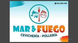 Mar & Fuego polleria y cevicheria