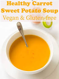 Carrot And Sweet Potato Soup Recipe Sweet Potato Soup Potato Soup Sweet Potato