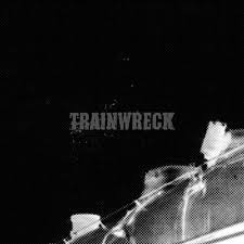 EP | Trainwreck | TRAINWRECK