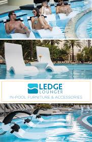 Ledge Lounger In Pool Furniture Is Designed For In Water Use On Your Pool S Tanning Ledge Stylish Durable And Hig Pool Tanning Pool Umbrellas Pool Furniture