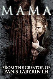 Mama Rotten Tomatoes Ghost Movies Best Horror Movies Scary Movies