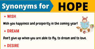 Another Word For Hope 100 Synonyms For Hope With Useful Examples 7esl