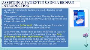Straight or running traction (e.g. Nur 111 Skill 34 1 Assisting A Patient In Using A Bedpan Ppt Video Online Download
