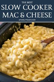 Children almost always love macaroni and cheese. Slow Cooker Mac Cheese A Family Feast