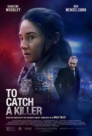 Movie Review: “To Catch A Killer” Cogently Captures The Mindless Trappings  Of Modern Society
