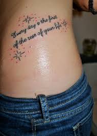 The quotes tattoo is always telling something more and for that reason it is very popular. Hip Tattoos For Women Quotes Quotesgram