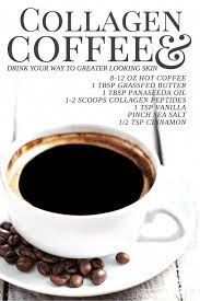 Add Collagen To Your Morning Coffee And Prepare To See Some Interesting Results Collagen Coffee Coffeetable Collagen Coffee Collagen Recipes Healthy Drinks