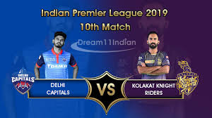 Dc Vs Kkr Dream11 Team 10th Match Ipl 2019 Match Prediction Team News Playing 11 Dream11indian