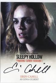 Sleepy Hollow Season 1 Cryptozoic 2015 Auto EC Erin Cahill as Lena Gilbert 