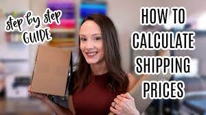 How To Calculate Shipping Cost For Small Business | Step By Step Guide -  Youtube