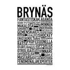 Upplandsnytt kunde tidigare i vår rapportera om rykten att diskussioner fördes mellan uppsalalaget och honken som här senast spelade i brynäs. Brynas Poster Text Tavlor Och Text Posters Online
