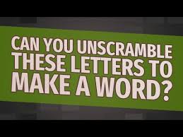 Unscramble is both a great word finder and a word unscrambler tool, helping you pick out the perfect word choices for any game that forces you to think about creating a word. Can You Unscramble These Letters To Make A Word Youtube