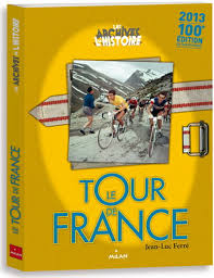 Maybe you would like to learn more about one of these? Les Archives De L Histoire Le Tour De France La Boutique L Est Republicain Le Republicain Lorrain Et Vosges Matin