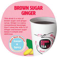 Best Seller Brown Sugar Ginger From Kung Fu Tea Milk Tea Recipes Taro Milk Tea Recipe Tea Brands