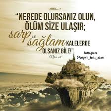 Dursun Bayraktar Adli Kullanicinin Guzel Sozler Panosundaki Pin Kaleler Olum Islam