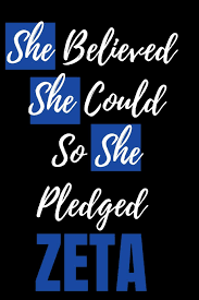 In 1920, five women from howard university envisioned a sorority that would raise the. Amazon Com She Believed Blank Lined Journal Zeta Phi Beta Sorority Zeta Phi Beta Paraphernalia Zeta Phi Beta Merchandise 9781072168157 Be Just Books