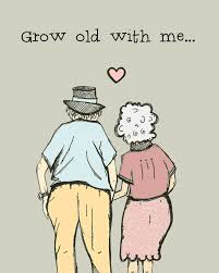 Pin By Suria Krause On Grandmothers I Love My Hubby Growing Old Grow Old With Me