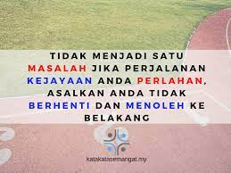 Saat semangat di posisi tinggi, terasa lebih ringan dalam mengerjakan sesuatu. Kata Kata Semangat Teruskan Perjalanan Kejayaan