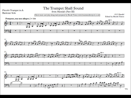 Play Along Handel Messiah 3 4 The Trumpet Shall Sound Hwv56 Sheet Music Trumpet Sheet Music Piccolo Trumpet