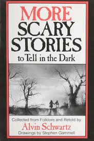 More Scary Stories to Tell in the Dark - Collected From Folklore and Retold  (Scary Stories): Alvin Schwartz, Stephen Gammell: 9780439518345:  Amazon.com: Books
