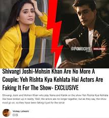Shivangi Joshi Mohsin Khan S Break Up Ke Side Effects Production Assigns Separate Vanity Vans To Former Lovers Exclusive Yeh rishta kya kehlata hai actor naksh real life family rohan mehra family picture parents naksh. shivangi joshi mohsin khan s break up