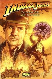 Indiana Jones y la tumba de los dioses/ Indiana Jones and the Tomb of the  Gods