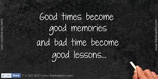 Pin By Rosa Saavedra On Quotes Good Times Quotes Love Me Quotes Wonderful Words
