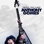Anthony Gomes: The High-Voltage Blues-Rock Experience