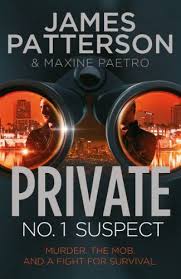 Private No 1 Suspect Private 4 Kindle Edition By James Patterson Mystery Thriller Suspense Kindle Ebooks Ama In 2020 James Patterson Patterson Crime Books