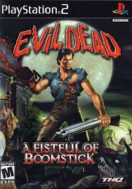 Evil Dead A Fistful Of Boomstick Pc Game Free Download A Fistful Of Boomstick Video Games Pc Ps2 Games Evil