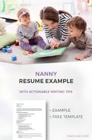 A Quick Nanny Resume Example With Actionable Writing Tips Freesumes