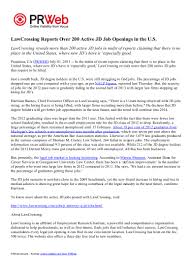 Find all jobs hiring in your area. Law Crossing Reports Over 200 Active Jd Job Openings In The U S