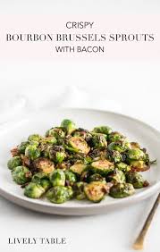 Crispy Bourbon Brown Sugar Roasted Brussels Sprouts With Bacon Recipe Brussel Sprouts Sprouts With Bacon Recipes